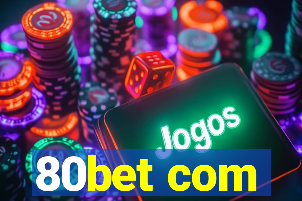 80bet com